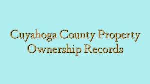 Cuyahoga County Property Ownership Records